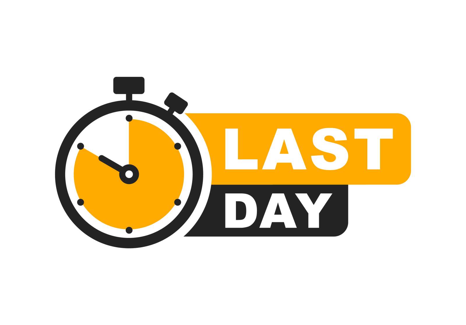 Graphic that says Last Day in yellow with a clock